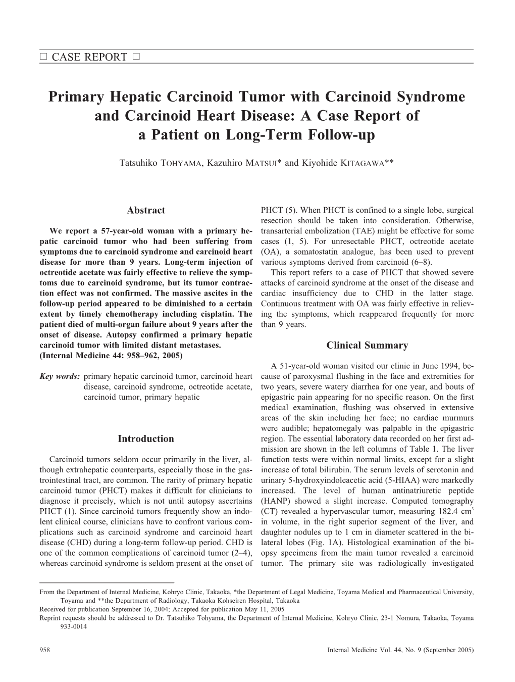 A Case Report of a Patient on Long-Term Follow-Up