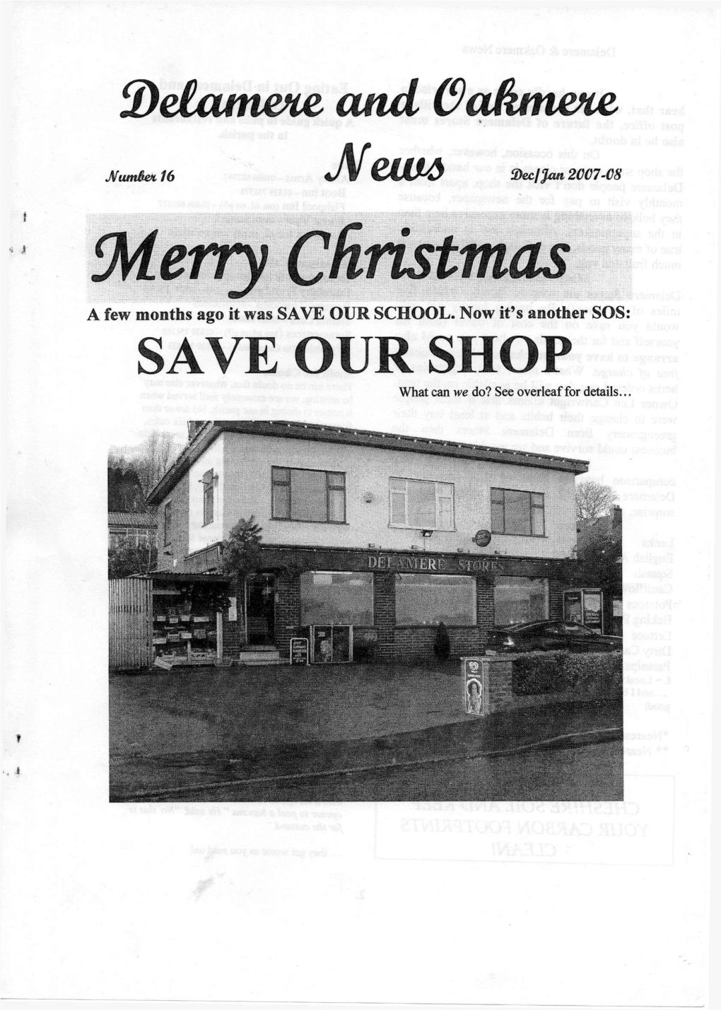 Merry Christmas a Few Months Ago It Was SAVE OUR SCHOOL