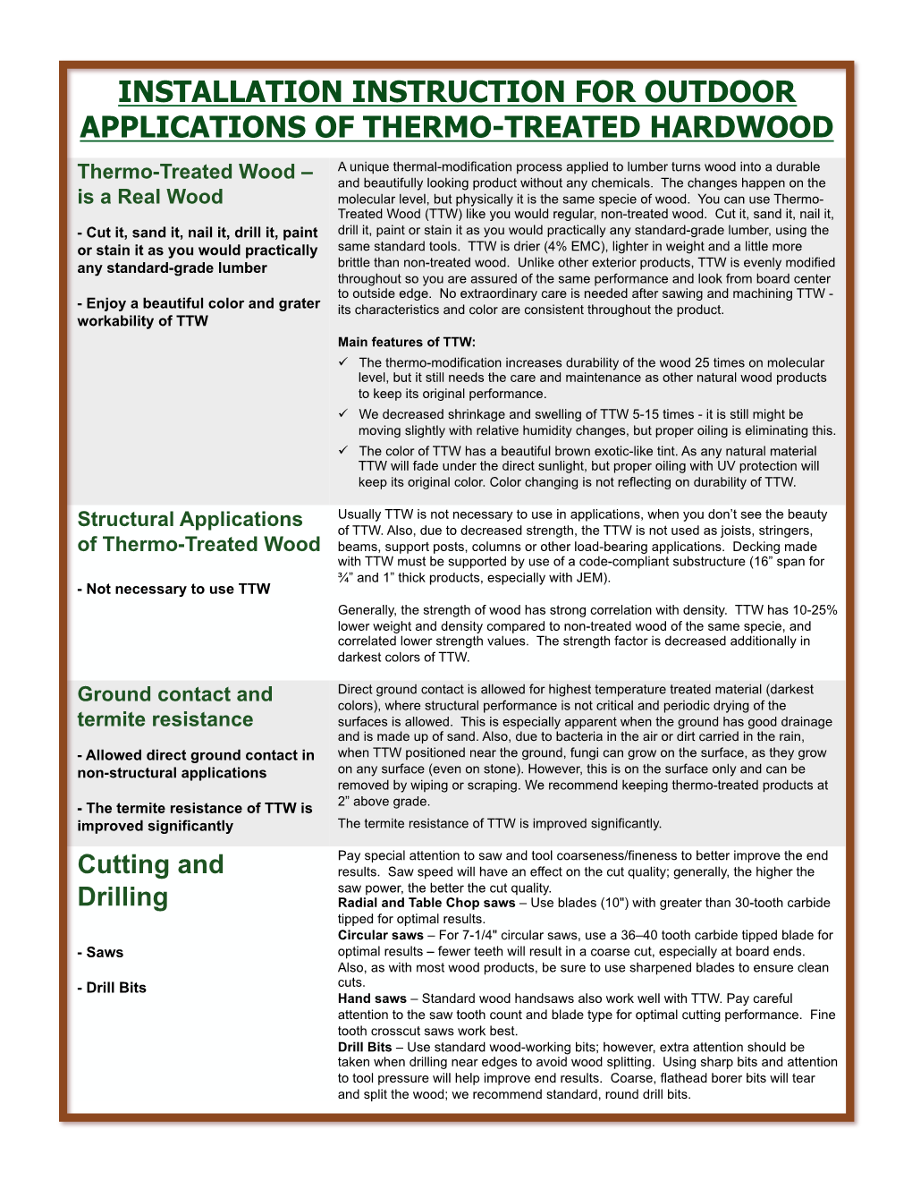 Installation Instruction for Outdoor Applications of Thermo-Treated