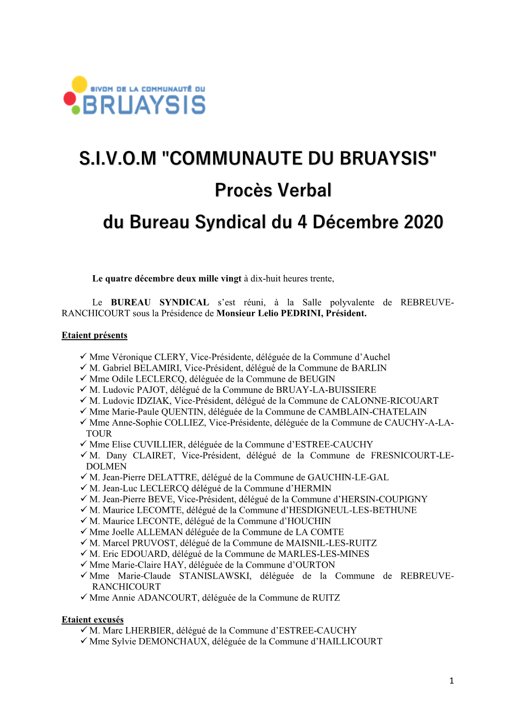 S.I.V.O.M "COMMUNAUTE DU BRUAYSIS" Procès Verbal Du Bureau Syndical Du 4 Décembre 2020