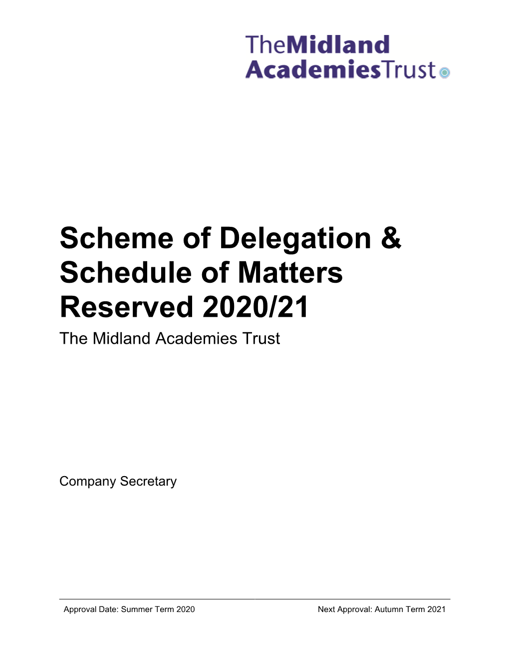 Scheme of Delegation & Schedule of Matters Reserved 2020/21