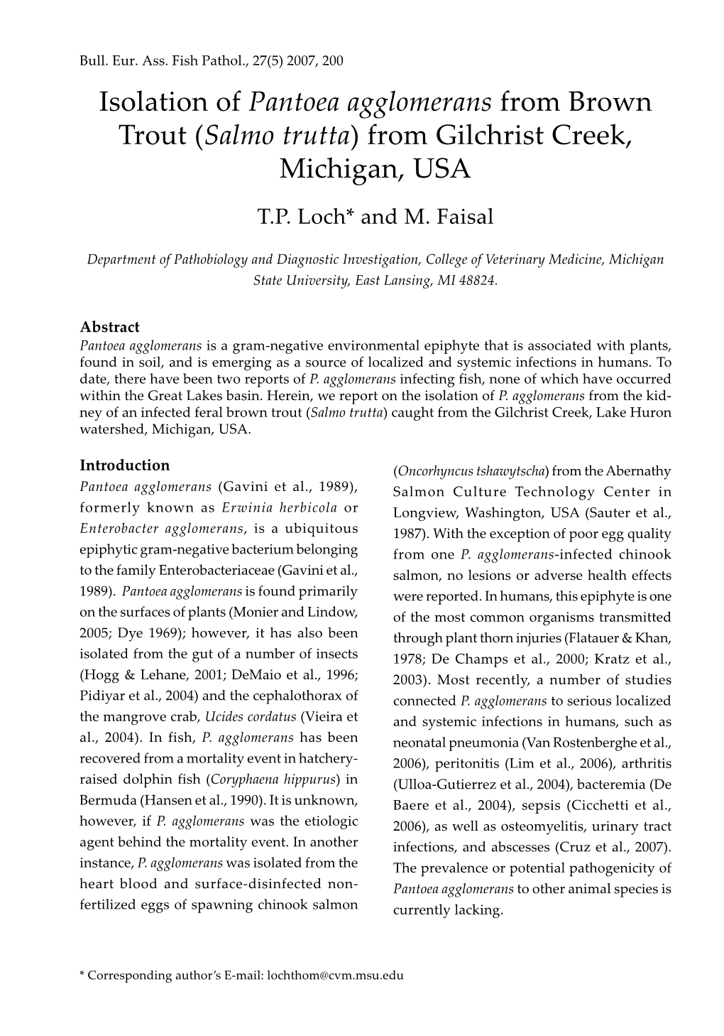 Pantoea Agglomerans from Brown Trout (Salmo Trutta) from Gilchrist Creek, Michigan, USA