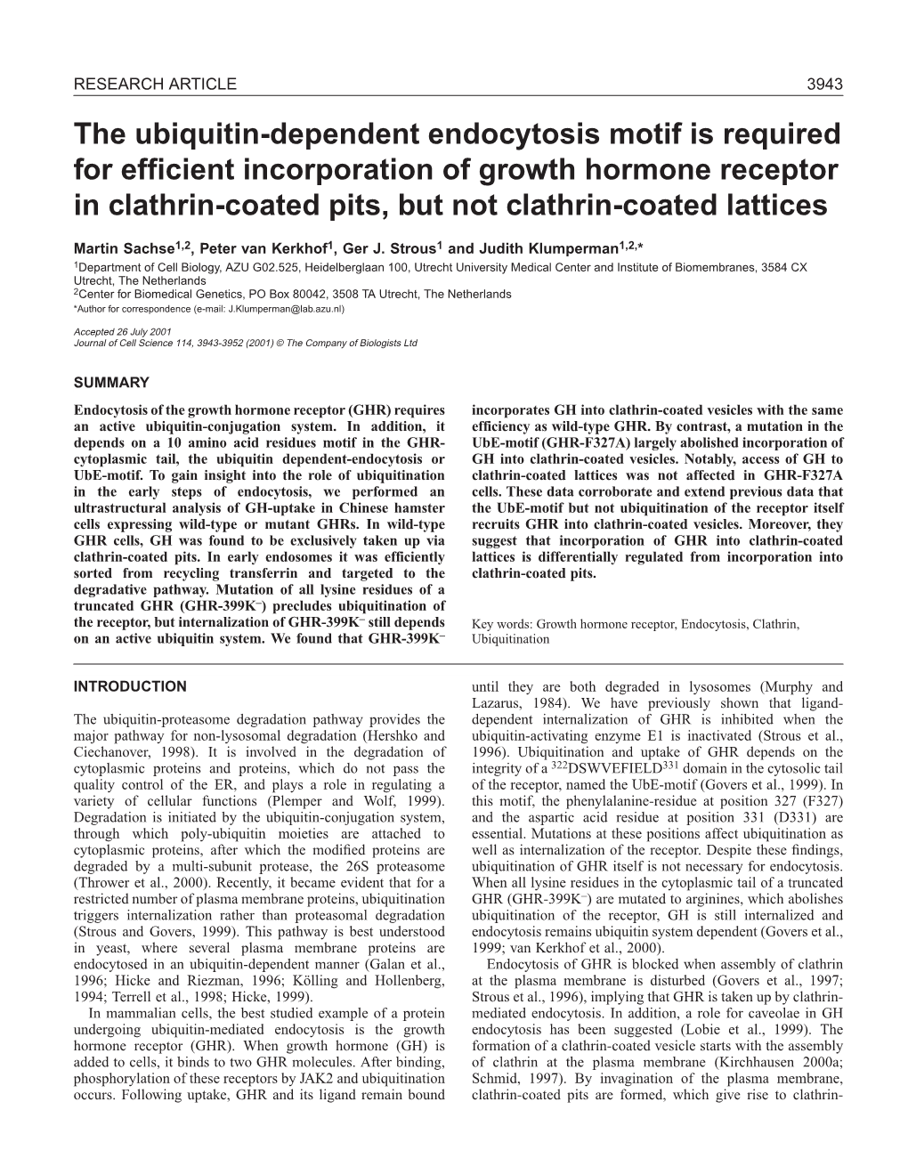 Growth Hormone Receptor Incorporation