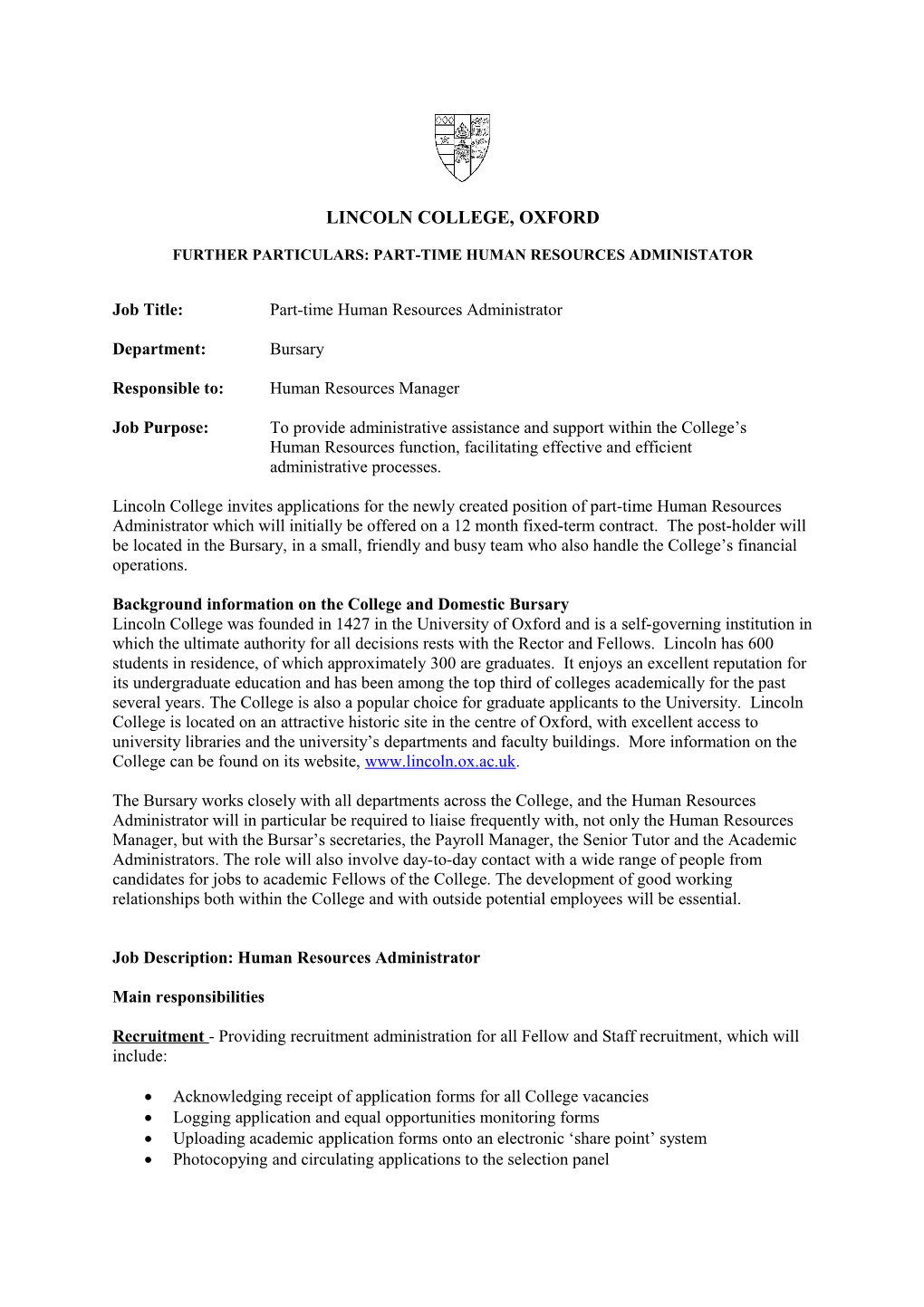 Further Particulars: Part-Time Human Resources Administator