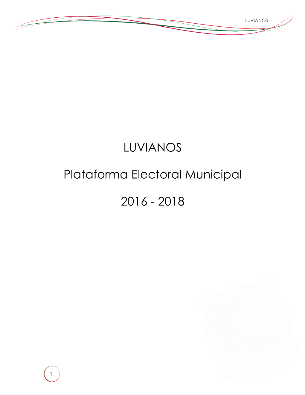 LUVIANOS Plataforma Electoral Municipal 2016