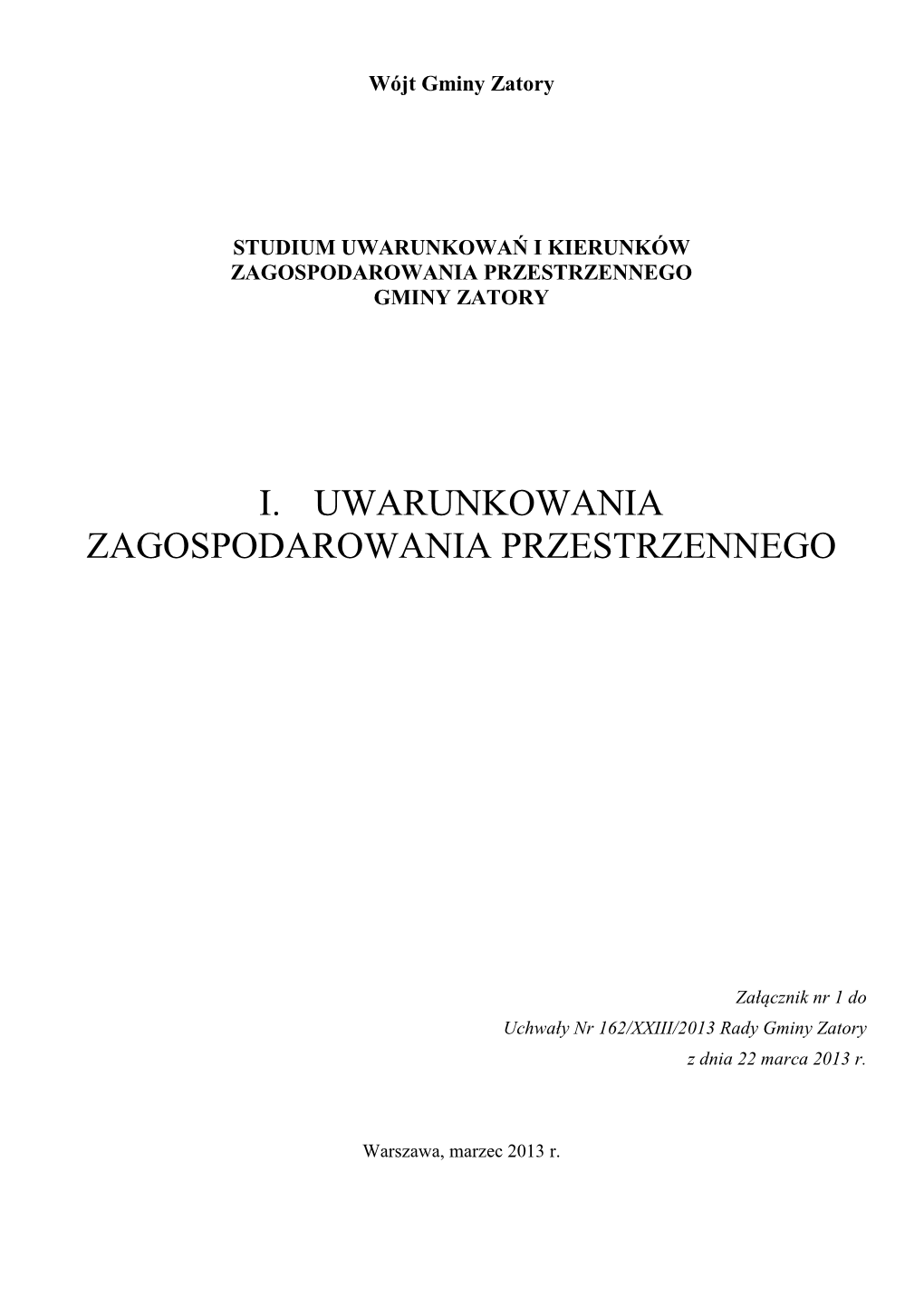 Studium Uwarunkowań I Kierunków Zagospodarowania Przestrzennego Gminy Zatory