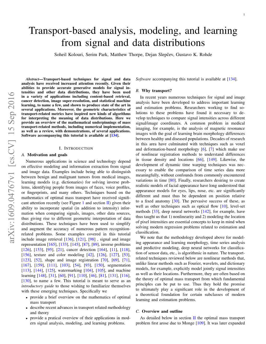 Transport-Based Analysis, Modeling, and Learning from Signal and Data Distributions Soheil Kolouri, Serim Park, Matthew Thorpe, Dejan Slepcev,ˇ Gustavo K