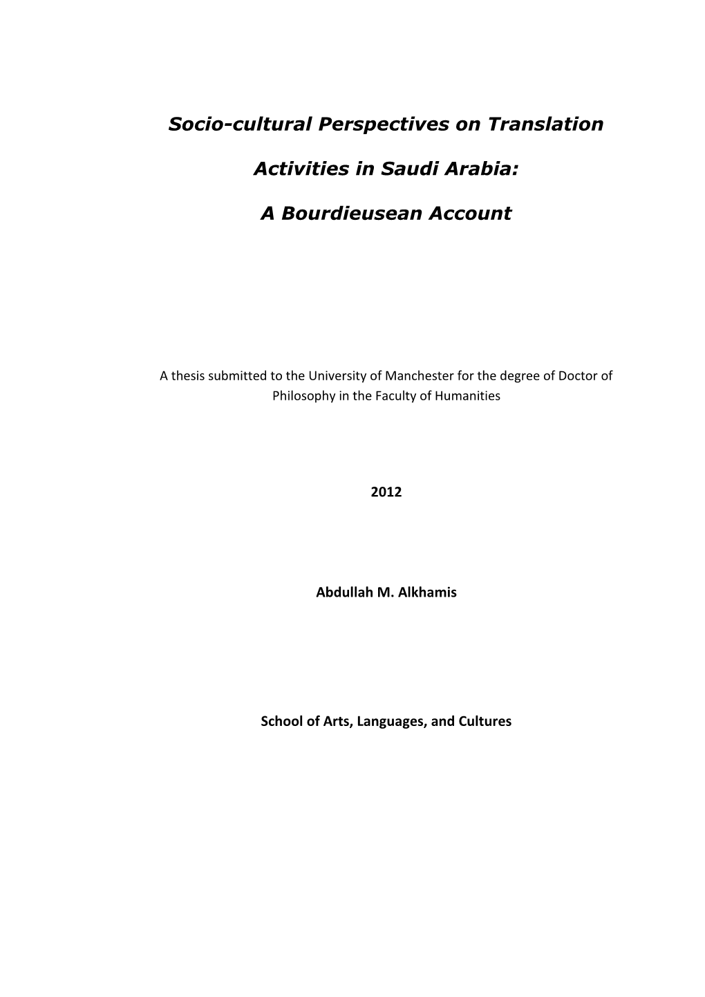 Socio-Cultural Perspectives on Translation Activities in Saudi Arabia