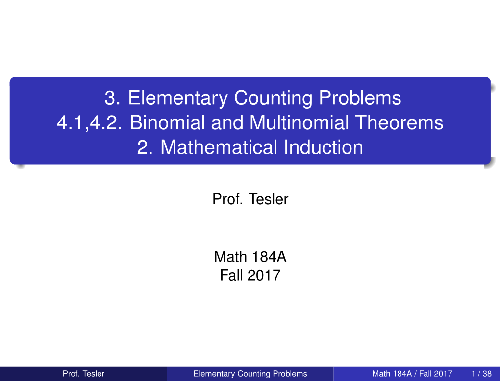 3. Elementary Counting Problems 4.1,4.2. Binomial and Multinomial Theorems 2