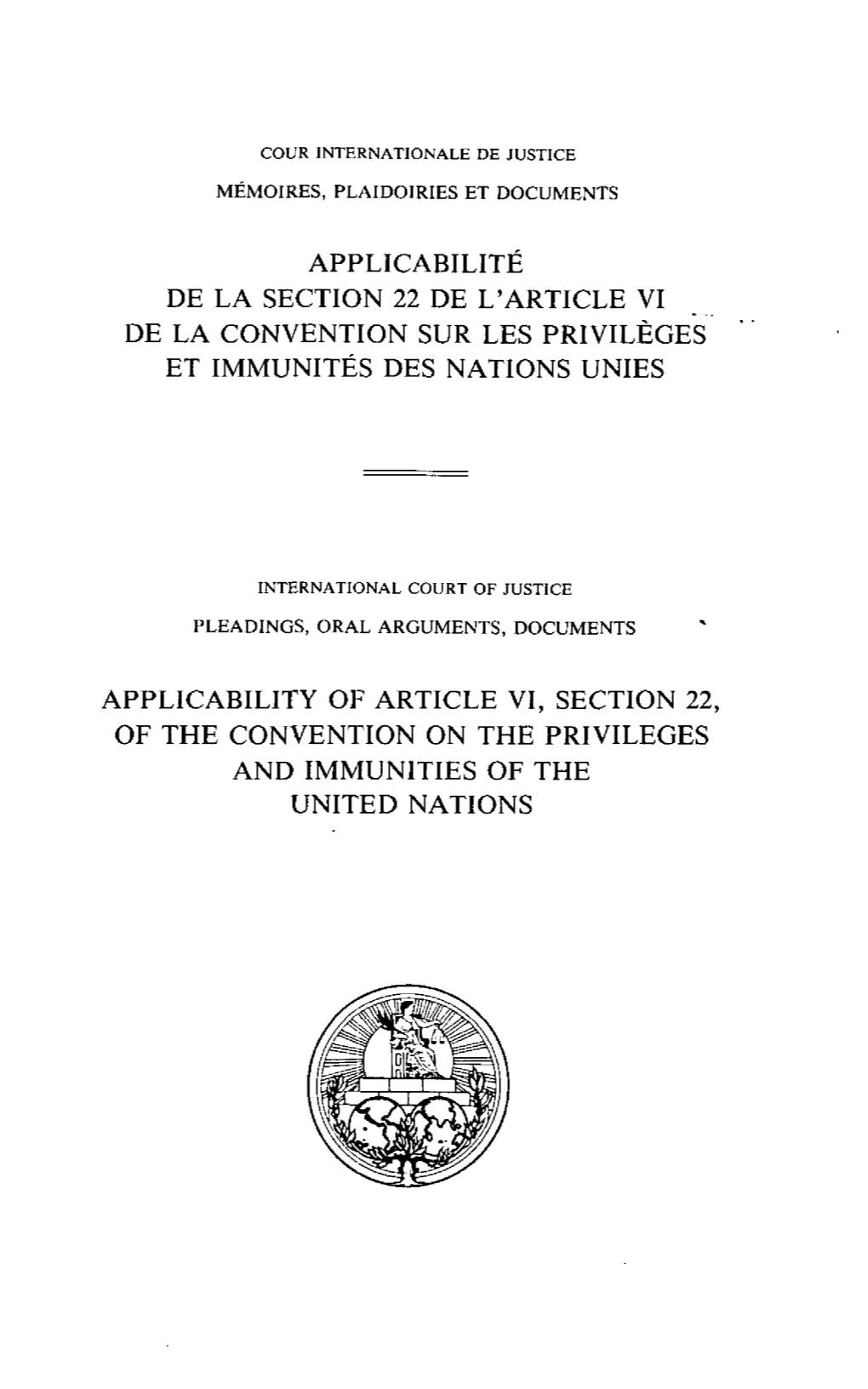 De La Convention Sur Les Privilèges Et Immunités Des Nations Unies