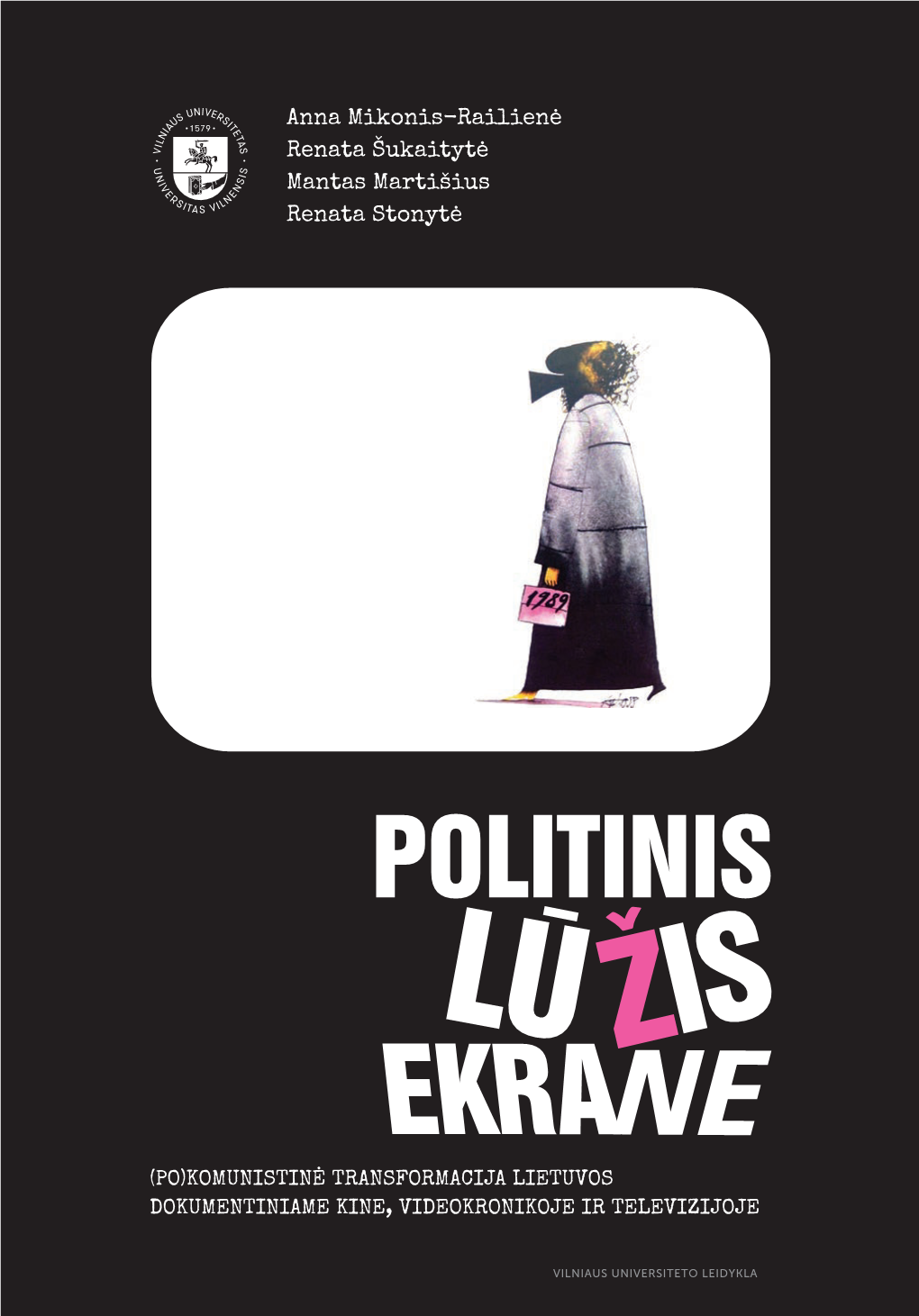 Politinis Lūžis Ekrane