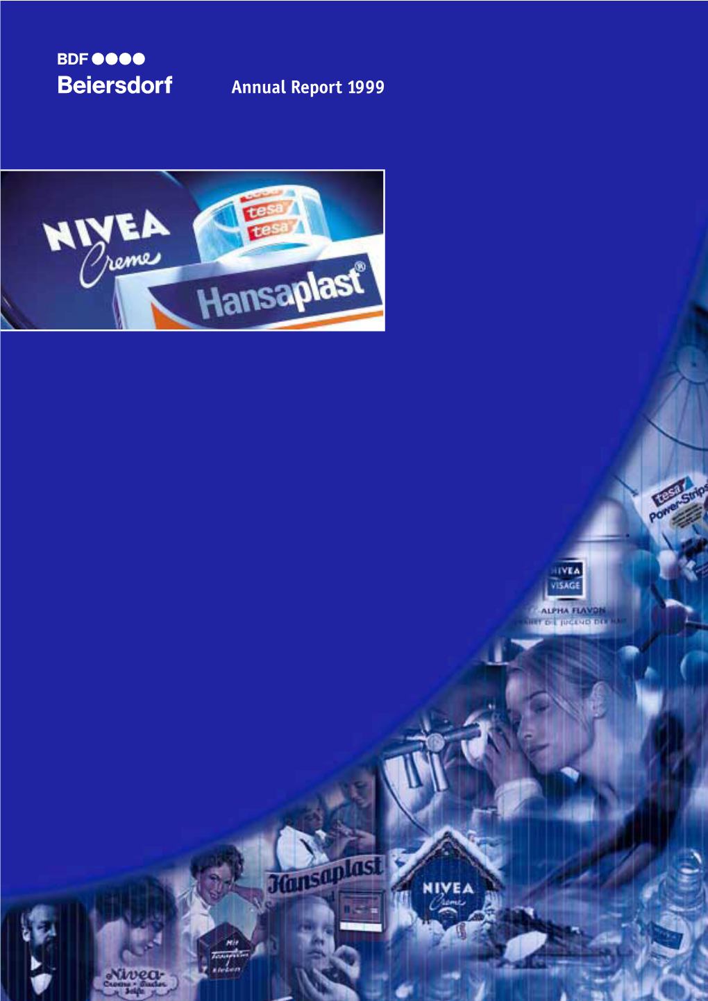 Annual Report 1999 Beiersdorf at a Glance
