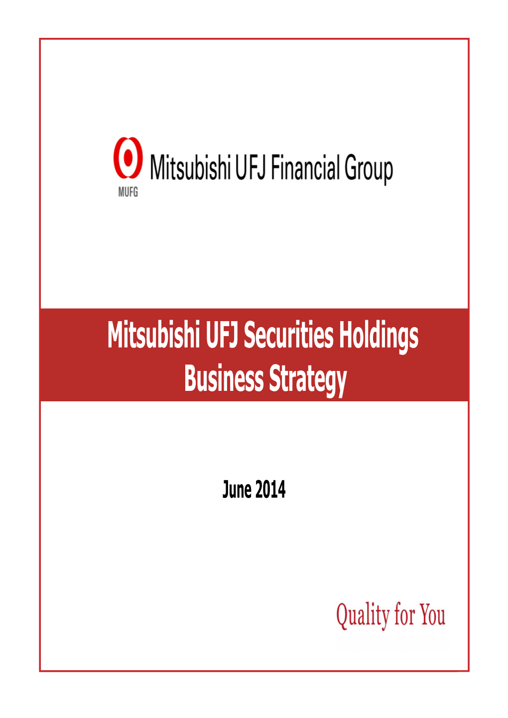 Mitsubishi UFJ Securities Holdings Business Strategy