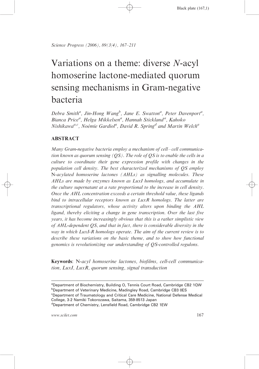 Variations on a Theme: Diverse N-Acyl Homoserine Lactone-Mediated Quorum Sensing Mechanisms in Gram-Negative Bacteria