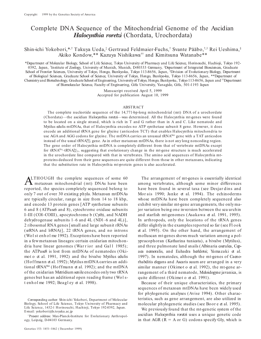 Complete DNA Sequence of the Mitochondrial Genome of the Ascidian Halocynthia Roretzi (Chordata, Urochordata)