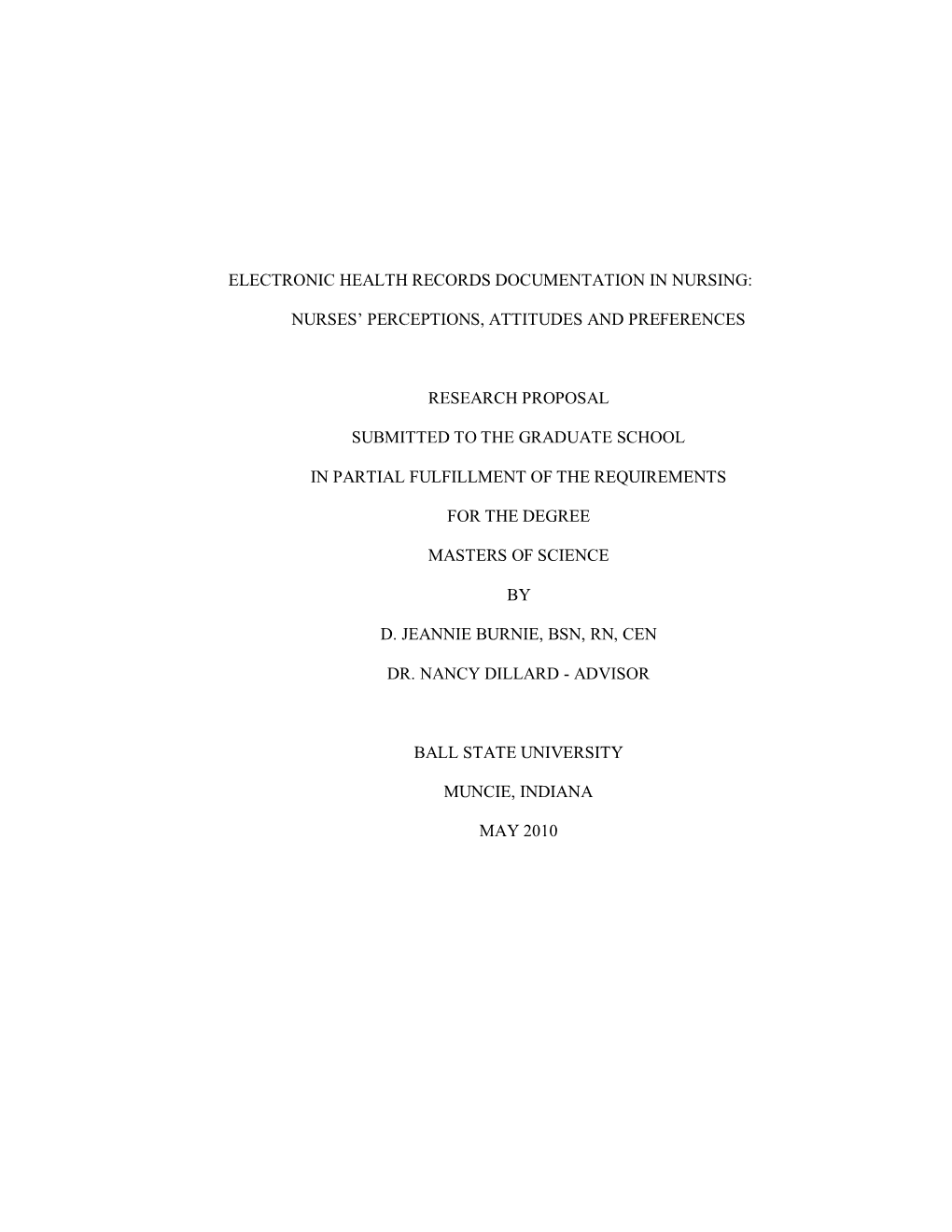 Electronic Health Records Documentation in Nursing: Nurses' Perceptions, Attitudes and Preferences Research Proposal Submitted