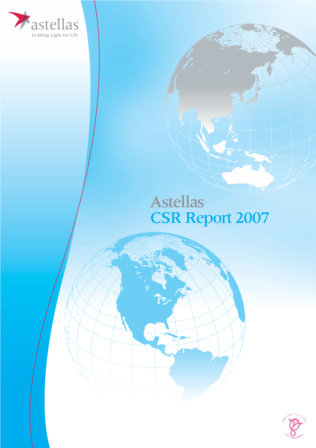 CSR Report 2007 Astellas