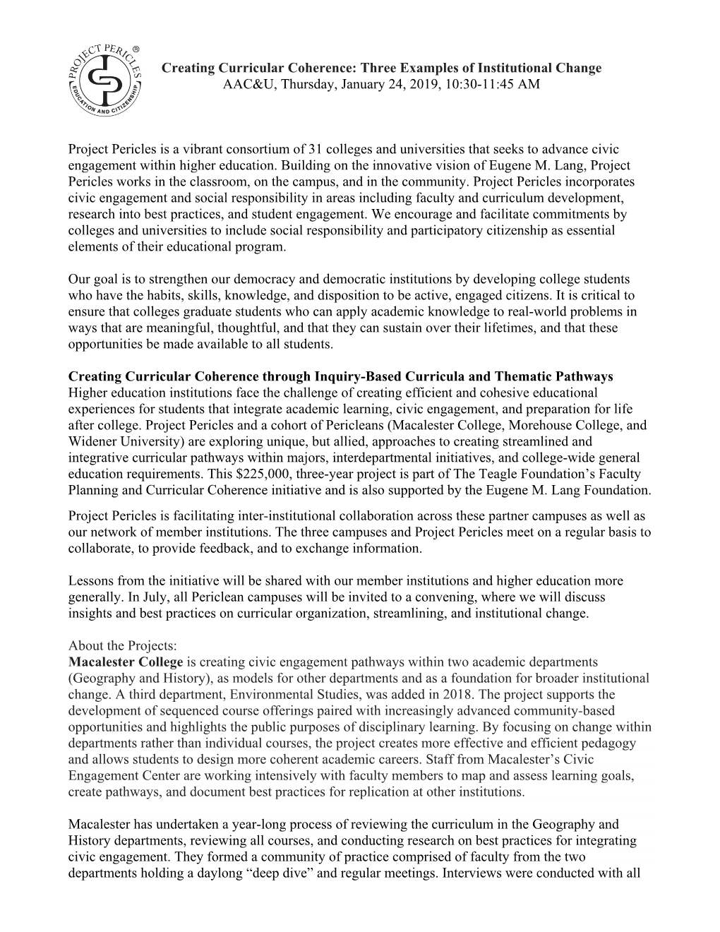 Creating Curricular Coherence: Three Examples of Institutional Change AAC&U, Thursday, January 24, 2019, 10:30-11:45 AM