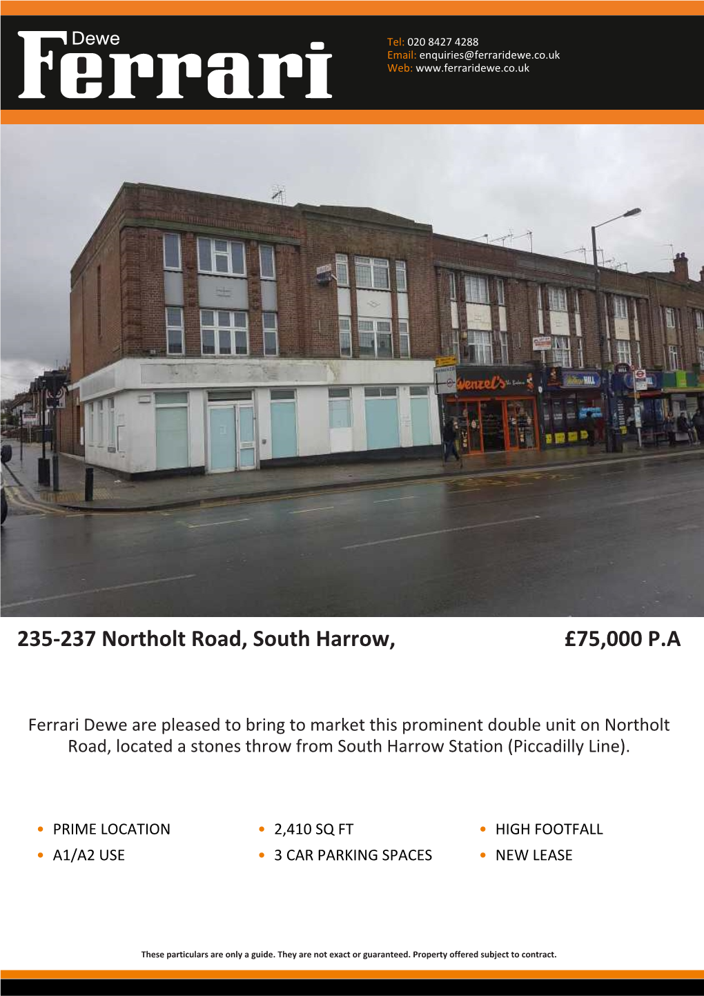 235-237 Northolt Road, South Harrow, £75,000 P.A