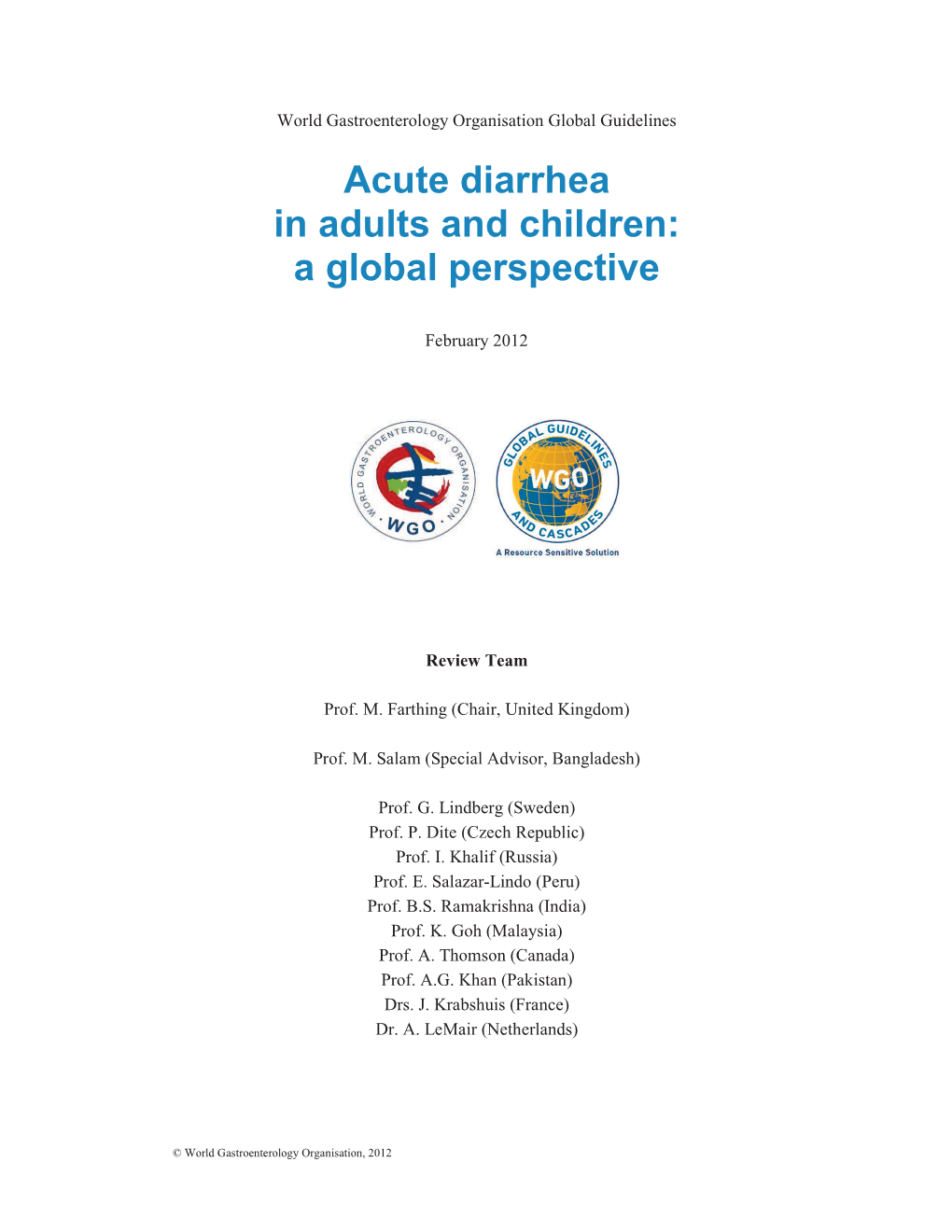 Acute Diarrhea in Adults and Children: a Global Perspective