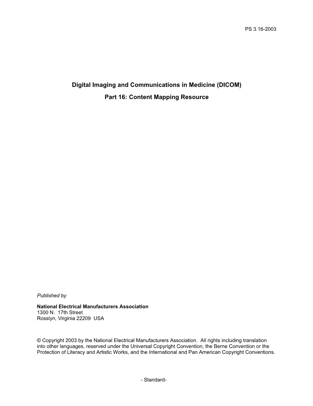 Digital Imaging and Communications in Medicine (DICOM) Part 16: Content Mapping Resource