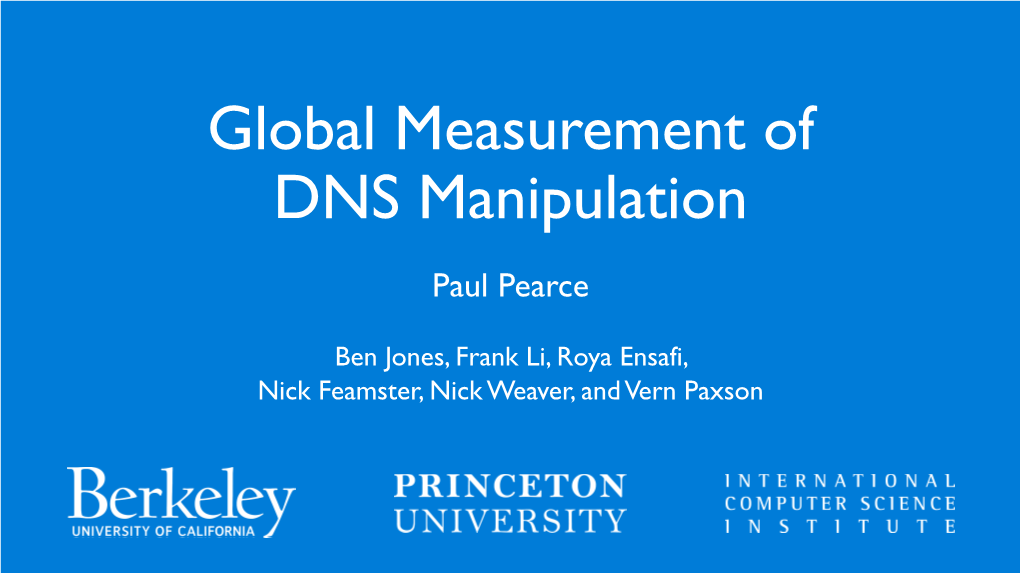 Global Measurement of DNS Manipulation