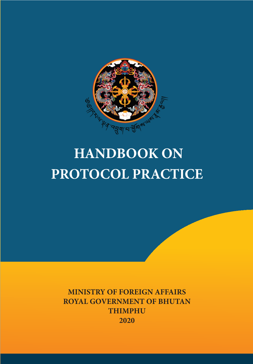 Handbook on Protocol Practice