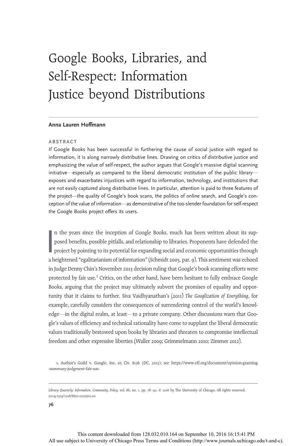 Google Books, Libraries, and Self-Respect: Information Justice Beyond Distributions