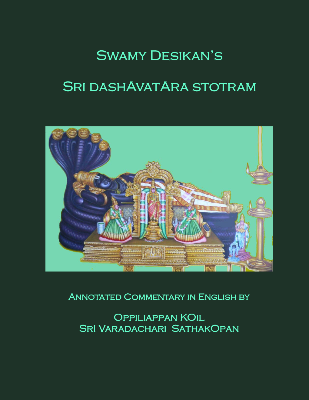 Swamy Desikan's Sri Dashavatara Stotram