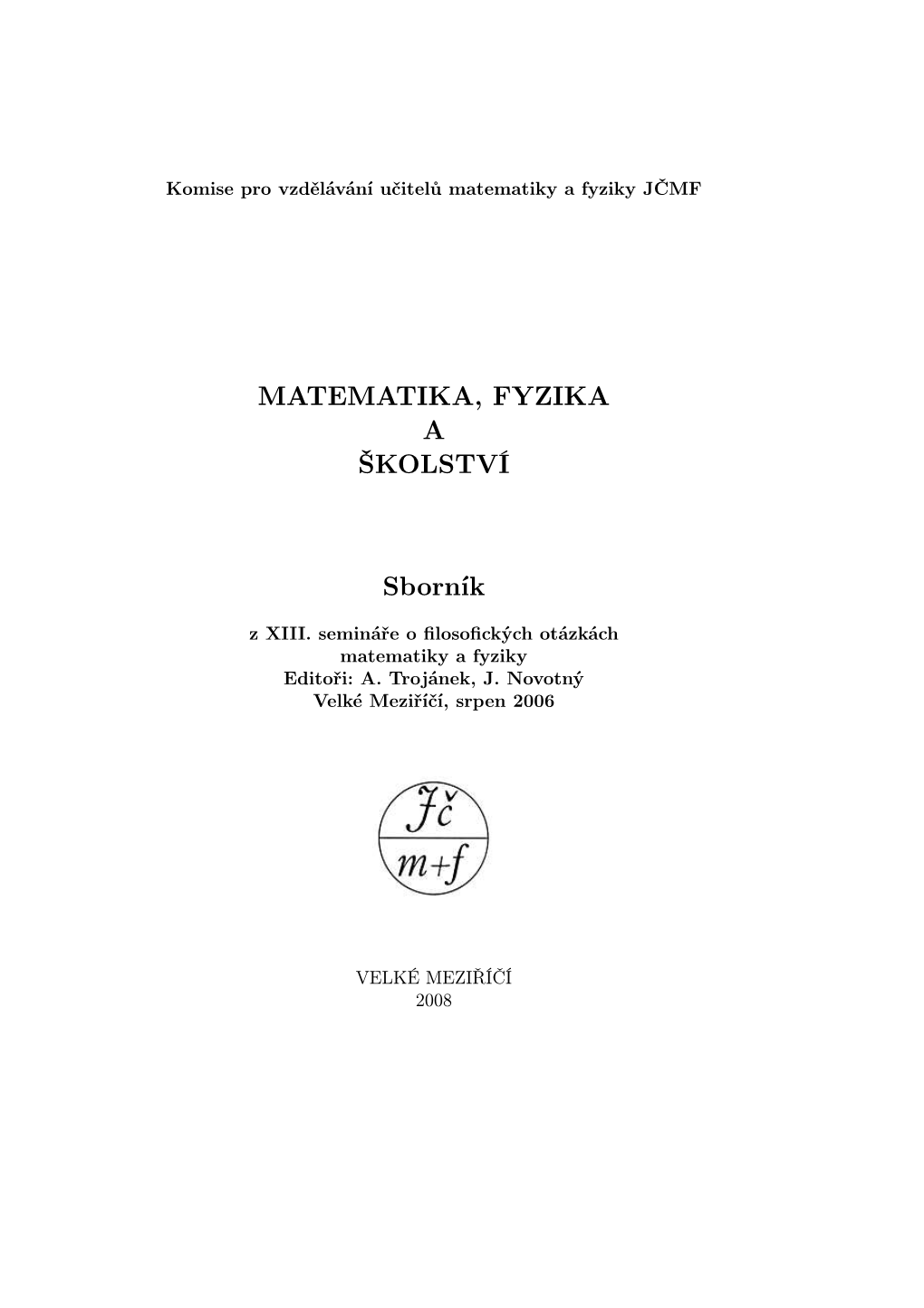 Sborník MATEMATIKA, FYZIKA a ŠKOLSTVÍ