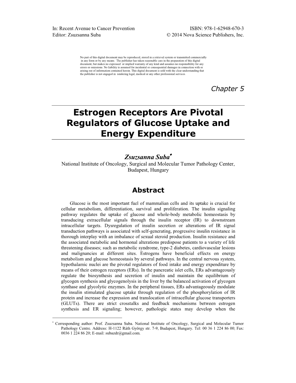 Estrogen Receptors Are Pivotal Regulators of Glucose Uptake and Energy Expenditure