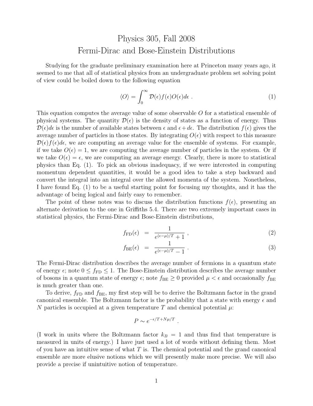 Physics 305, Fall 2008 Fermi-Dirac and Bose-Einstein Distributions