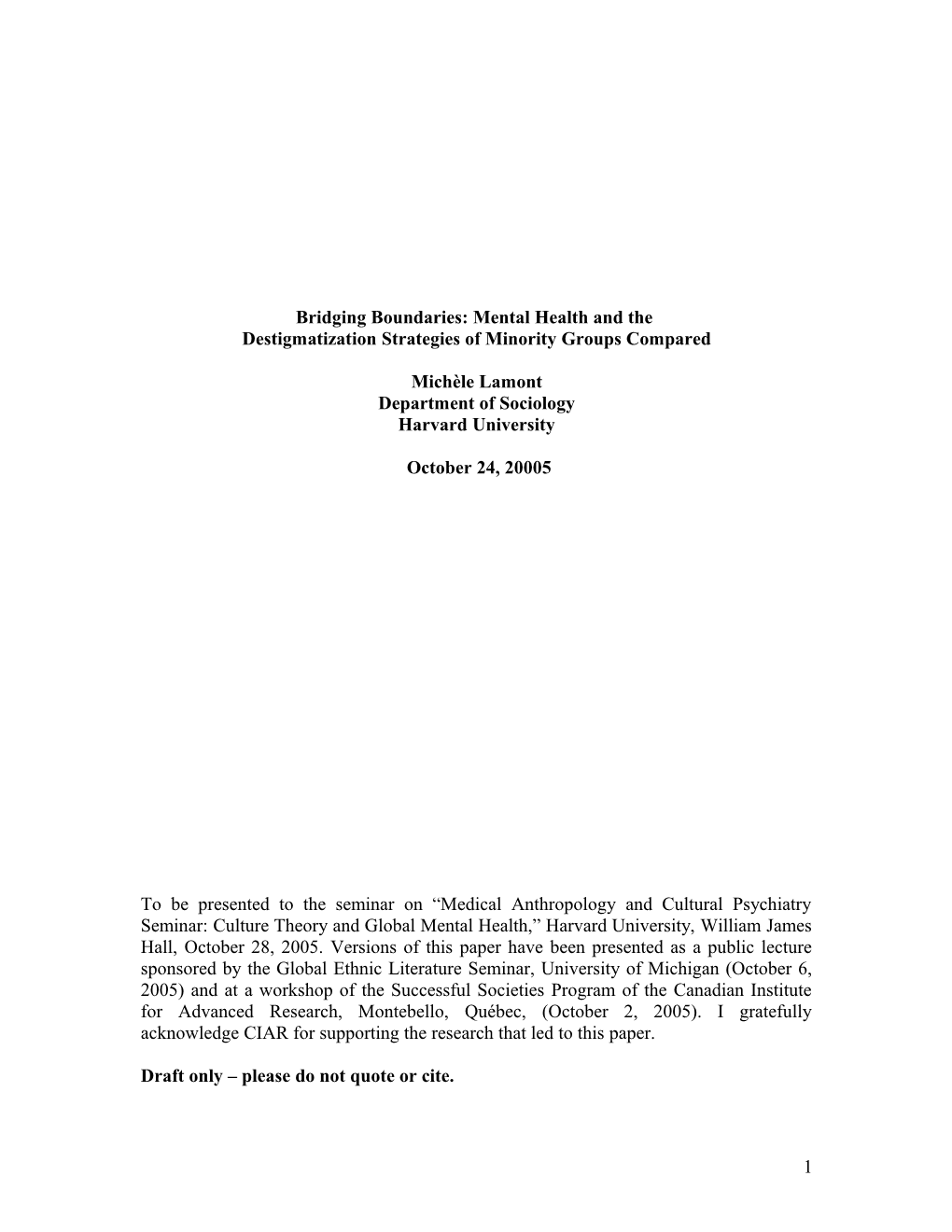 The Destigmatization Strategies of Negros in Brazil, Francophones Québecois in Canada