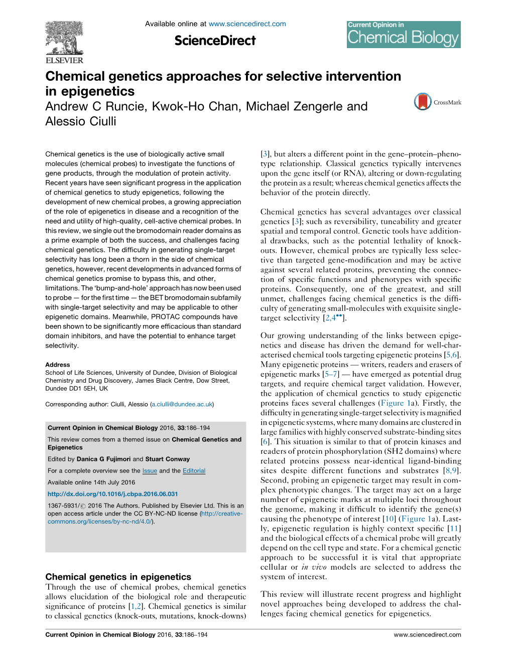 Chemical Genetics Approaches for Selective Intervention in Epigenetics