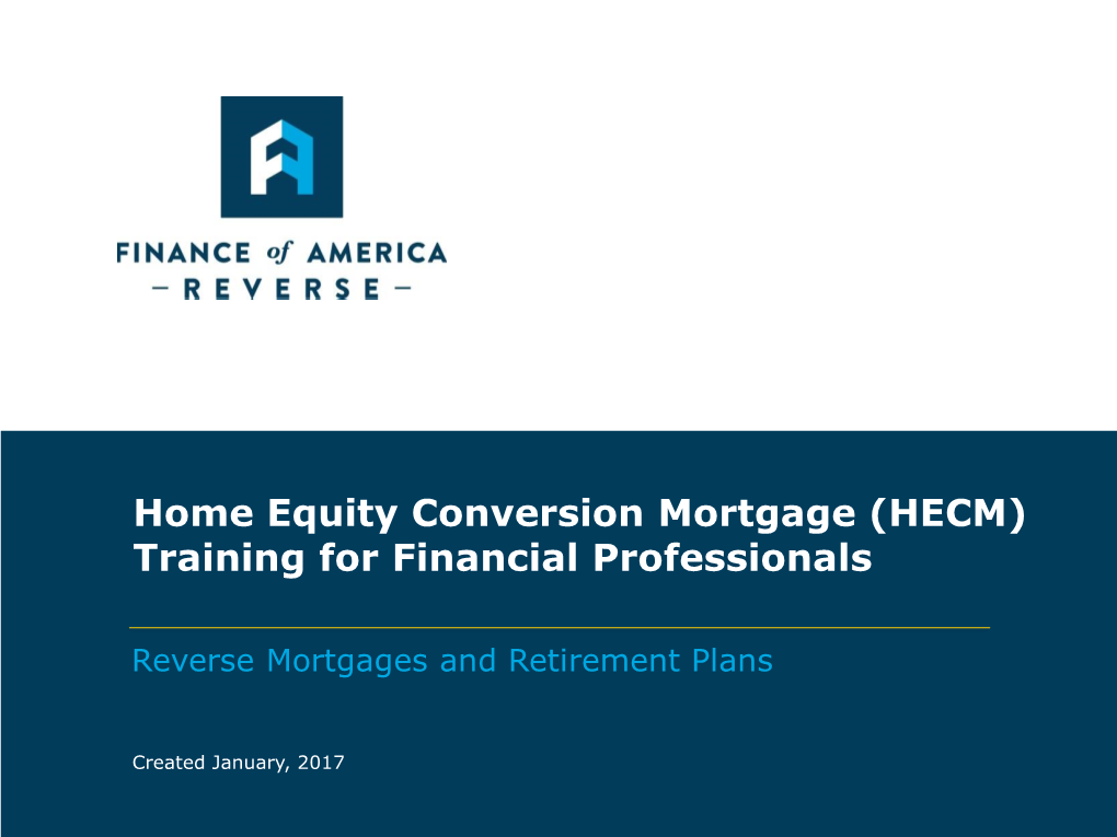 Home Equity Conversion Mortgage (HECM) Training for Financial Professionals