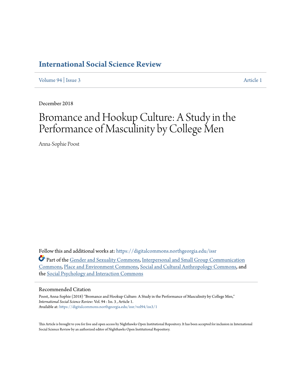 Bromance and Hookup Culture: a Study in the Performance of Masculinity by College Men Anna-Sophie Poost