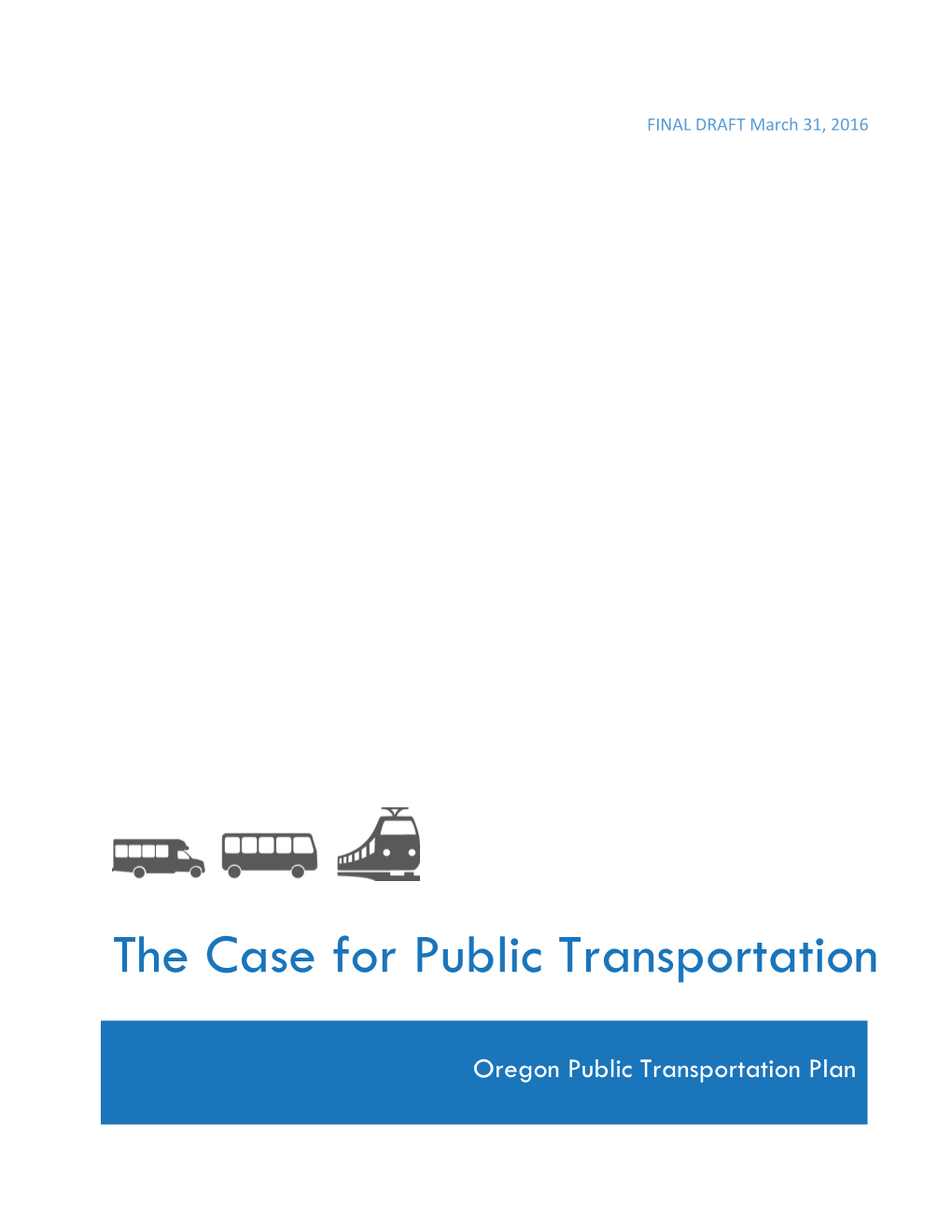 The Case for Public Transportation