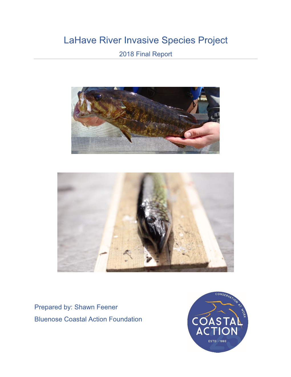 Lahave River Invasive Species Project 2018 Final Report