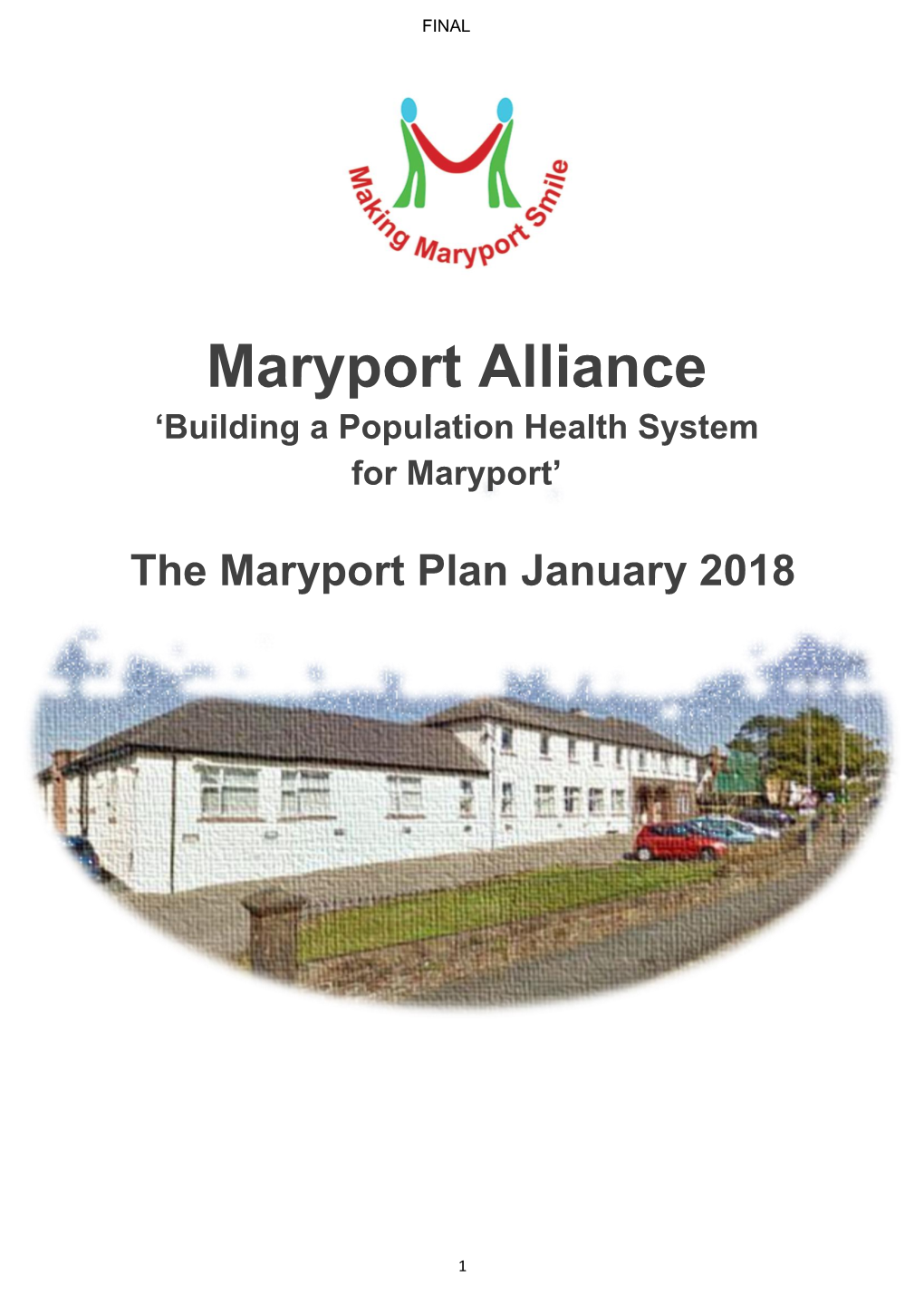 Maryport Alliance ‘Building a Population Health System for Maryport’