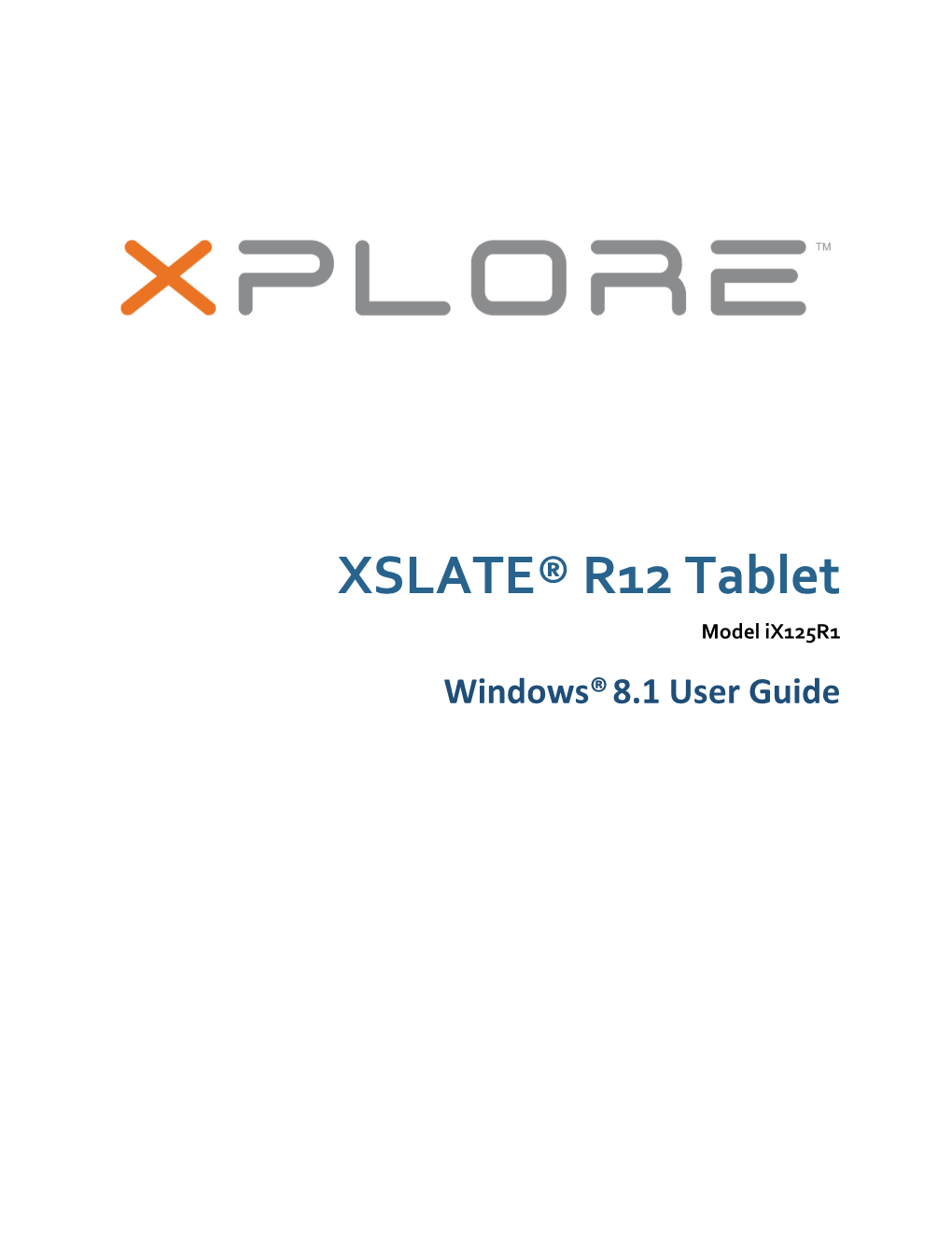 XSLATE® R12 Tablet Model Ix125r1