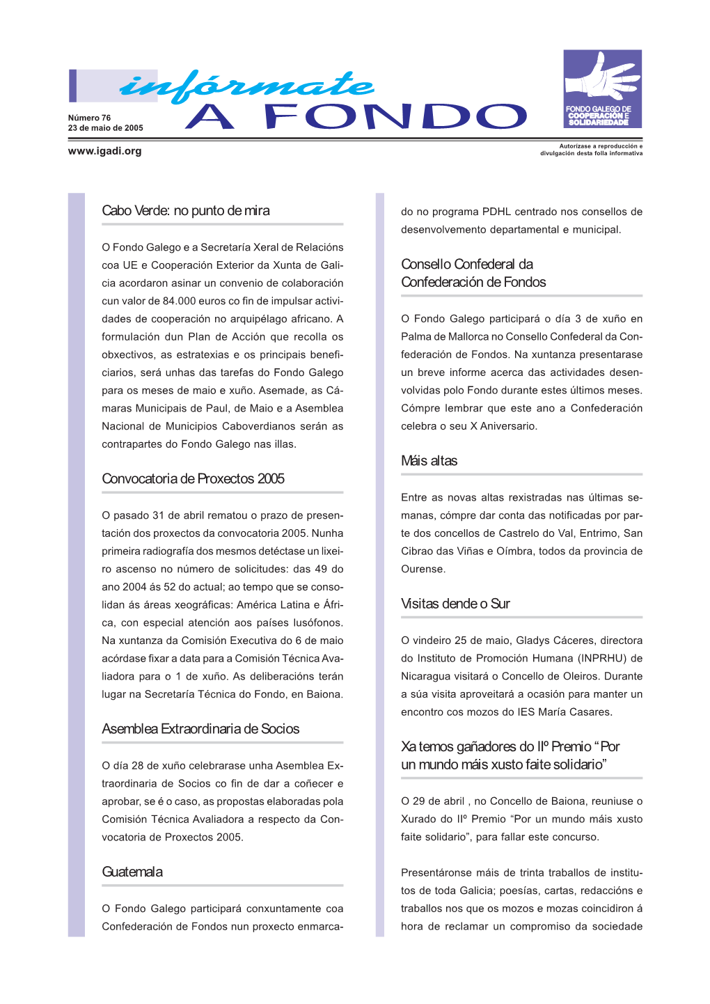 No Punto De Mira Convocatoria De Proxectos 2005 Asemblea