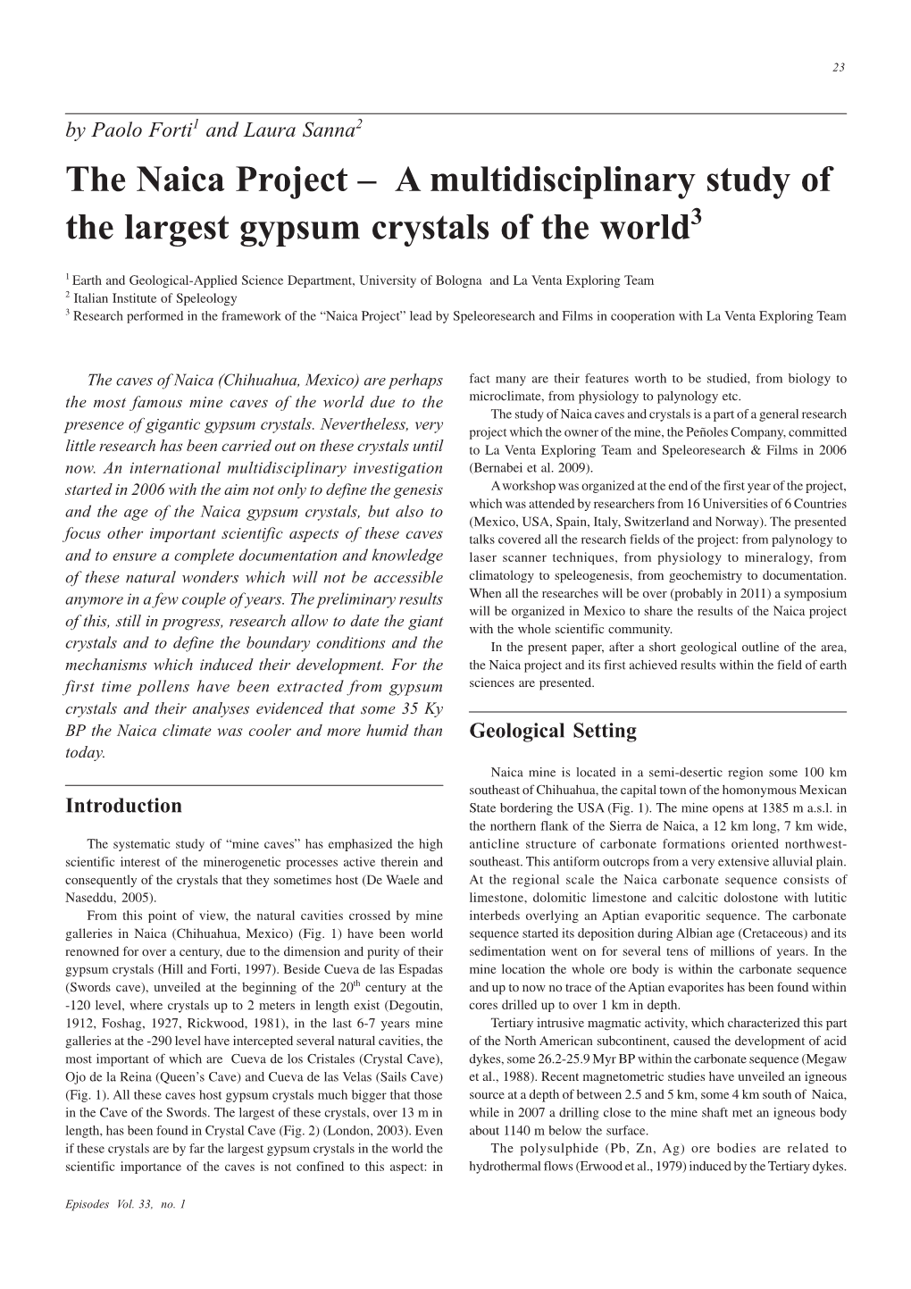 The Naica Project – a Multidisciplinary Study of the Largest Gypsum Crystals of the World3