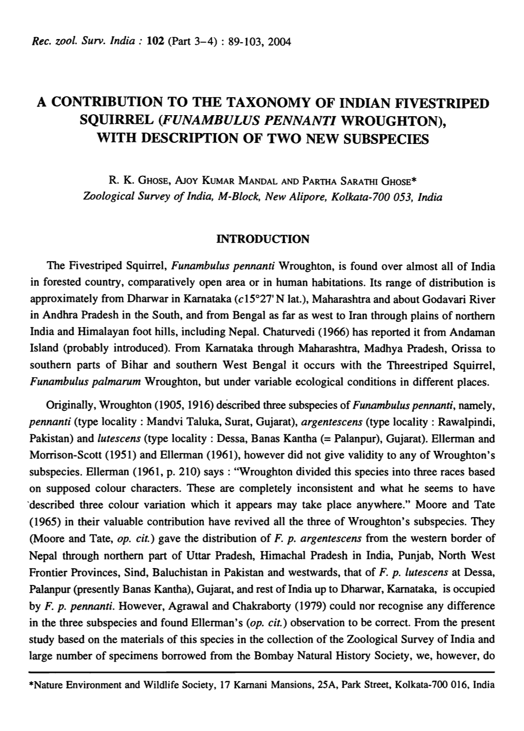 FUNAMBULUS Pennantl WROUGHTON), with DESCRIPTION of TWO NEW SUBSPECIES