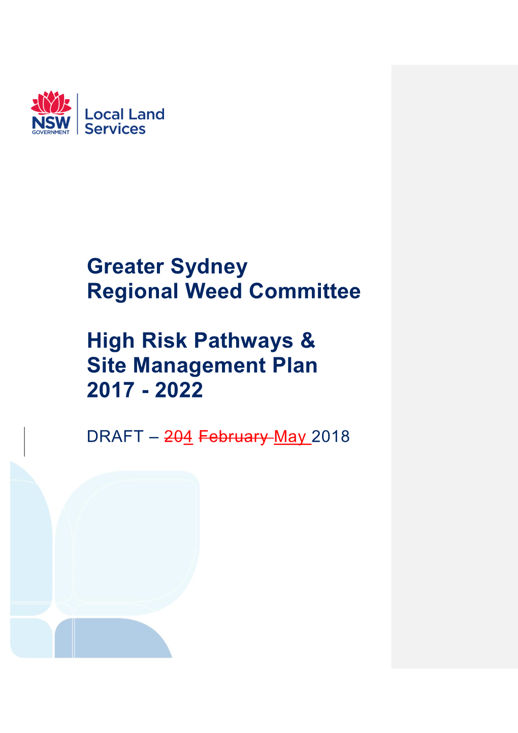 Greater Sydney Regional Weed Committee High Risk Pathways