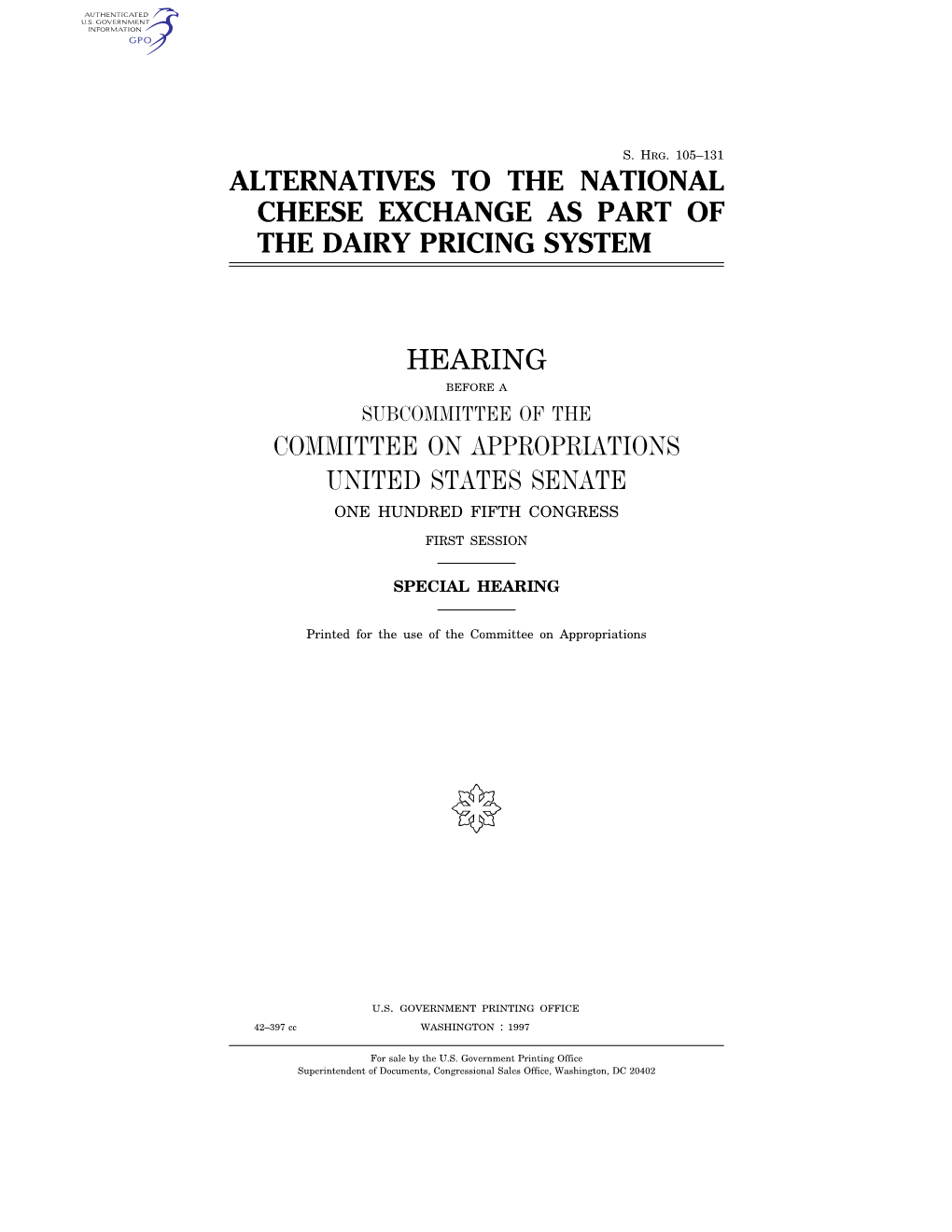 Alternatives to the National Cheese Exchange As Part of the Dairy Pricing System