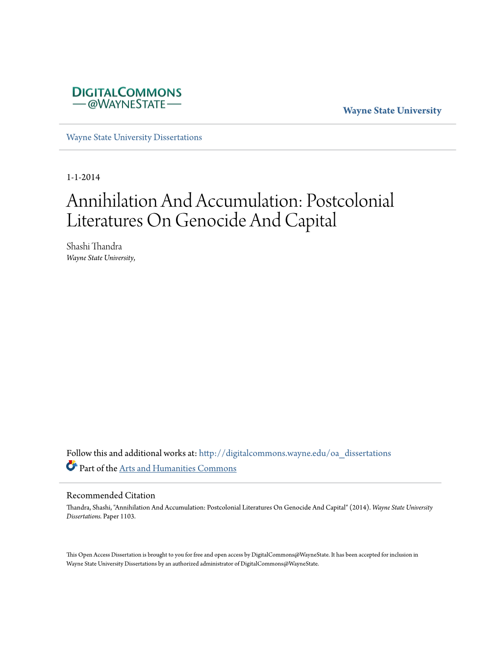 Postcolonial Literatures on Genocide and Capital Shashi Thandra Wayne State University