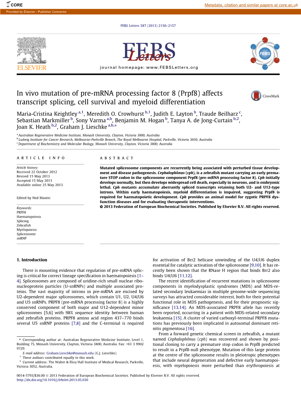 In Vivo Mutation of Pre-Mrna Processing Factor 8 (Prpf8) Affects Transcript Splicing, Cell Survival and Myeloid Differentiation