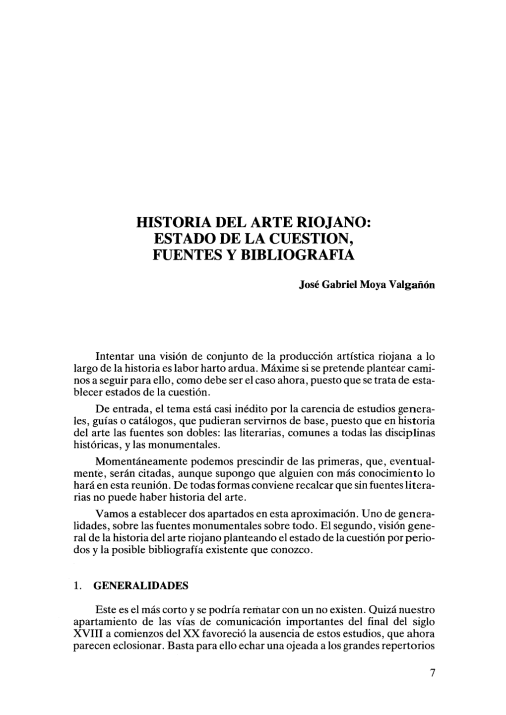 Historia Del Arte Riojano: Estado De La Cuestion, Fuentes Y Bibliografia