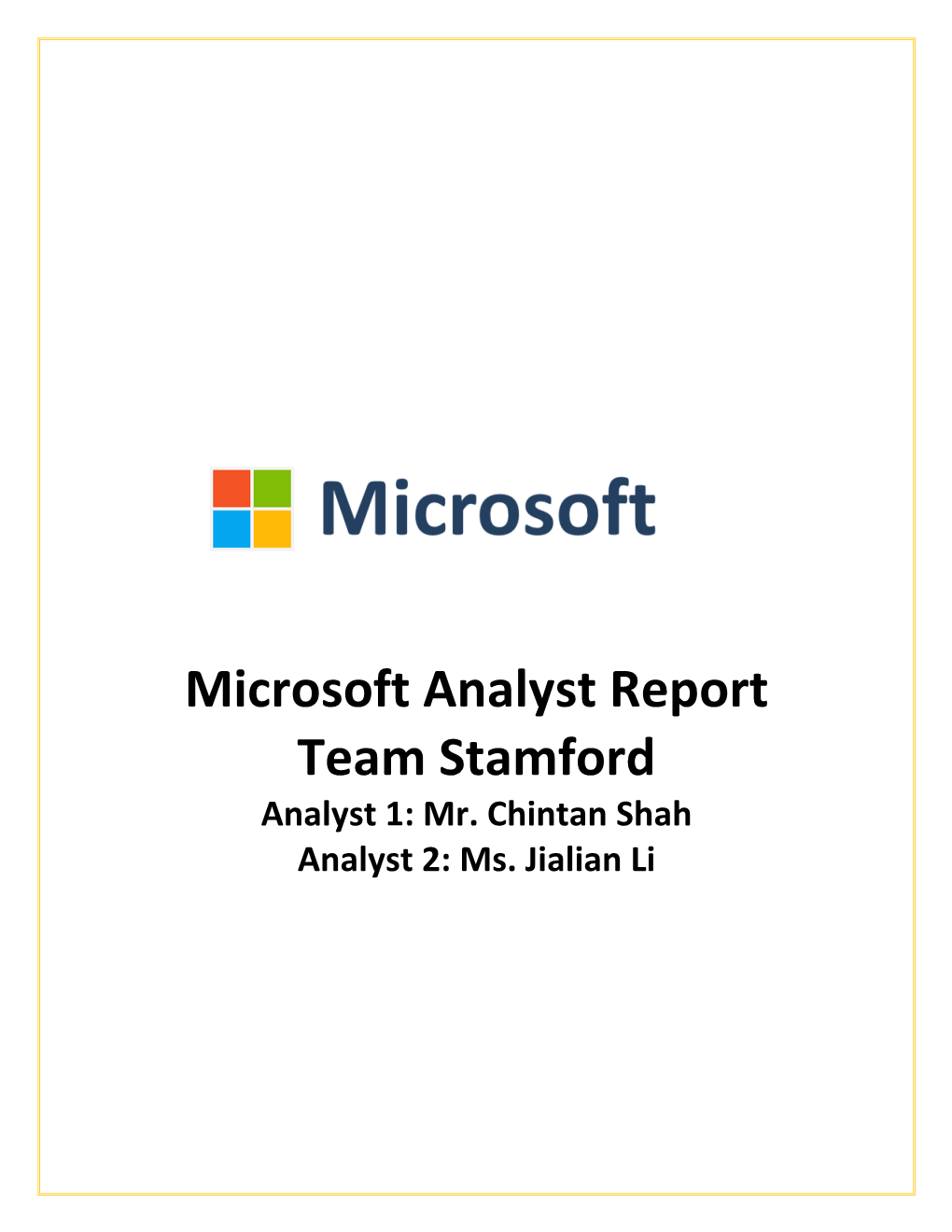 Microsoft Analyst Report Team Stamford Analyst 1: Mr