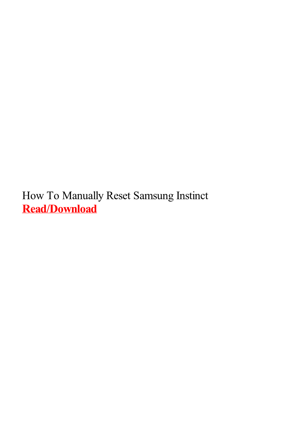 How to Manually Reset Samsung Instinct